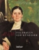 Die Frauen der Künstler: Er, ich & die Kunst