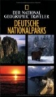 National Geographic Traveler - Deutsche Nationalparks