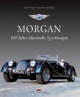 Morgan: 100 Jahre klassische Sportwagen