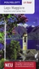 Lago Maggiore / Luganer See / Comer See. Polyglott on tour - Reiseführer