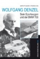 Wolfgang Denzel: Sein Sportwagen und der BMW 700