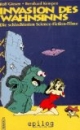 Invasion des Wahnsinns. Die schlechtesten Science-Fiction-Filme.