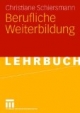 Berufliche Weiterbildung