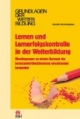 Lernen und Lernerfolgskontrolle in der Weiterbildung: Überlegungen zu einem Konzept der Lernstandortbestimmung erwachsener Lernender