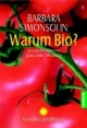 Warum Bio?