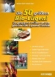 Die 50 größten Bio-Lügen!: Die gängigsten Irrtümer rund um glückliche Kühe & gesunde Geschäfte