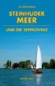Steinhuder Meer und die Seeprovinz