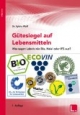 Gütesiegel auf Lebensmitteln Was sagen Labels wie Bio, Halal oder IFS aus?