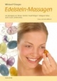 Edelstein-Massagen