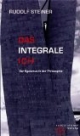 Das integrale Ich: Der Egoismus in der Philosophie