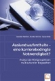 Auslandsaufenthalte - eine karrierebedingte Notwendigkeit?: Analyse der Weltperspektiven multikultureller Biographien