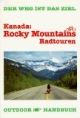 Kanada: Rocky Mountains Radtouren: Der Weg ist das Ziel