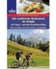 Die schönsten Radtouren im Allgäu als Tages- und Wochenendausflüge