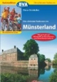 Die schönsten Radtouren im Münsterland: Mit detaillierten Karten