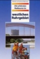 Die schönsten Radtouren im westlichen Ruhrgebiet: Duisburg, Oberhausen, Mülheim, Essen, Bochum, Gelsenkirchen und umliegende Städte