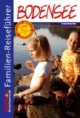 Familien-Reiseführer Bodensee