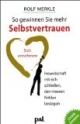 So gewinnen Sie mehr Selbstvertrauen: Ein praktischer Ratgeber zur Überwindung von Minderwertigkeitsgefühlen und Selbstzweifeln