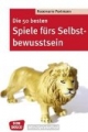 Die 50 besten Spiele fürs Selbstbewusstsein