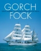 Gorch Fock: 50 Jahre Schulschiff der Deutschen Marine