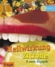 Heilwirkung der Zitrone & viele Rezepte