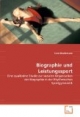 Biographie und Leistungssport: Eine qualitative Studie zur sozialen Organisation der Biographie in der Rhythmischen Sportgymnastik