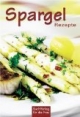 Spargel-Rezepte