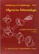 Einführung in die Paläobiologie, Tl.1, Allgemeine Paläontologie