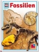 Was ist was? Bd. 69, Fossilien