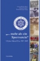 "... mehr als ein Sportverein". 100 Jahre Hakoah Wien 1909 - 2009