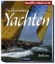 Die klassischen Yachten: Rennschiffe im Wandel der Zeit