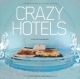 Crazy Hotels