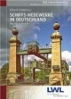 Schiffs-Hebewerke in Deutschland