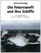 Die Peterswerft und ihre Schiffe: 125 Jahre Peterswerft, 250 Jahre Schiffbau in Wewelsfleth