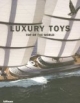 Luxury Toys Top of the World