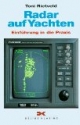 Radar auf Yachten. Einführung in die Praxis