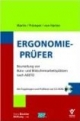 Ergonomie-Prüfer: zur Beurteilung von Büro- und Bildschirmarbeitsplätzen