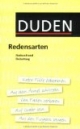Duden Redensarten: Herkunft und Bedeutung