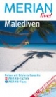 Malediven, Merian live!