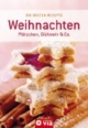 Weihnachten: Plätzchen, Glühwein & Co