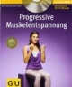 Progressive Muskelentspannung