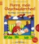 Hurra, mein Geschwisterchen!: Ein Klapp- und Entdeck-Buch