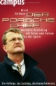 Der Porsche-Chef: Wendelin Wiedeking - mit Ecken und Kanten an der Spitze