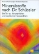 Mineralstoffe nach Dr. Schüssler