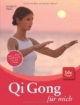 Qi Gong für mich: Das Übungsbuch