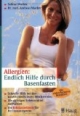 Allergien: Endlich Hilfe durch Basenfasten