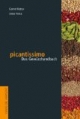 picantissimo: Das Gewürzhandbuch