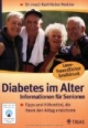 Diabetes im Alter: Informationen für Senioren