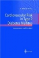 Cardiovascular Risk in Type 2 Diabetes Mellitus