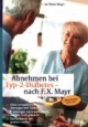 Abnehmen bei Typ-2-Diabetes - nach F. X. Mayr