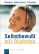 Selbstbewußt mit Diabetes